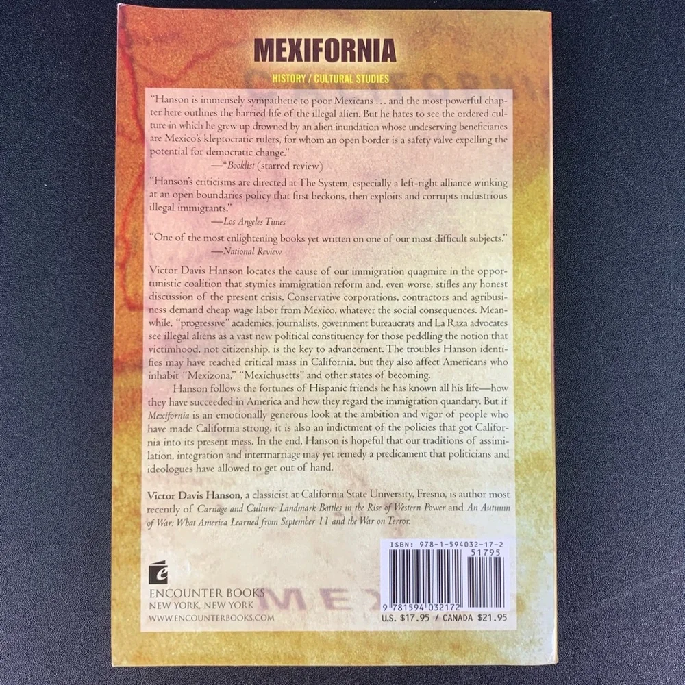 Mexifornia: A State of Becoming by Victor Davis Hanson. 2007.